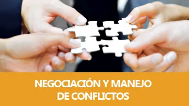 Negociación y Manejo de Conflictos